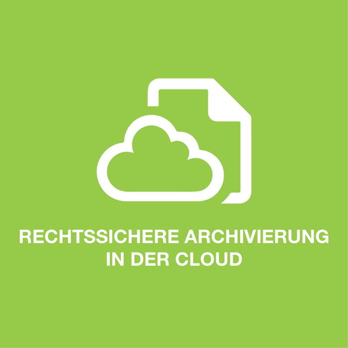 Rechtssichere Archivierung in der CLOUD